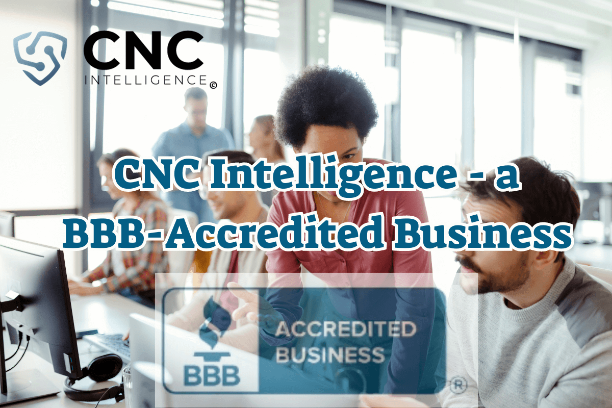 CNC Intelligence Reviews - a BBB-Accredited Business